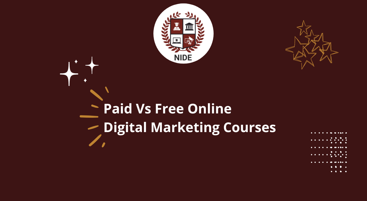 Paid Vs Free Online Digital Marketing Courses