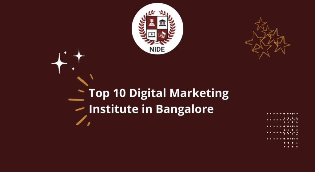 Top 10 Digital Marketing Institute in Bangalore