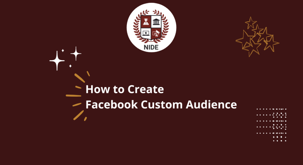 How to Create Facebook Custom Audience