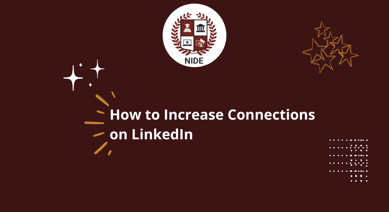 How to Increase Connections on LinkedIn