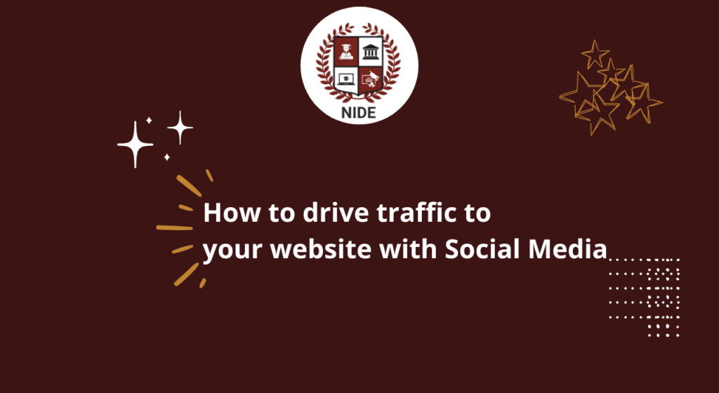 How to drive traffic to your website with Social Media